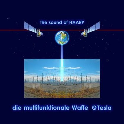 Der HAARP-Sound - Laute des Todes